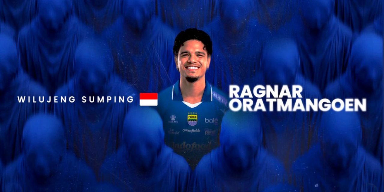 Ragnar Oratmangoen Resmi Gabung Skuad Persib Bandung
